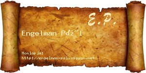 Engelman Pál névjegykártya
